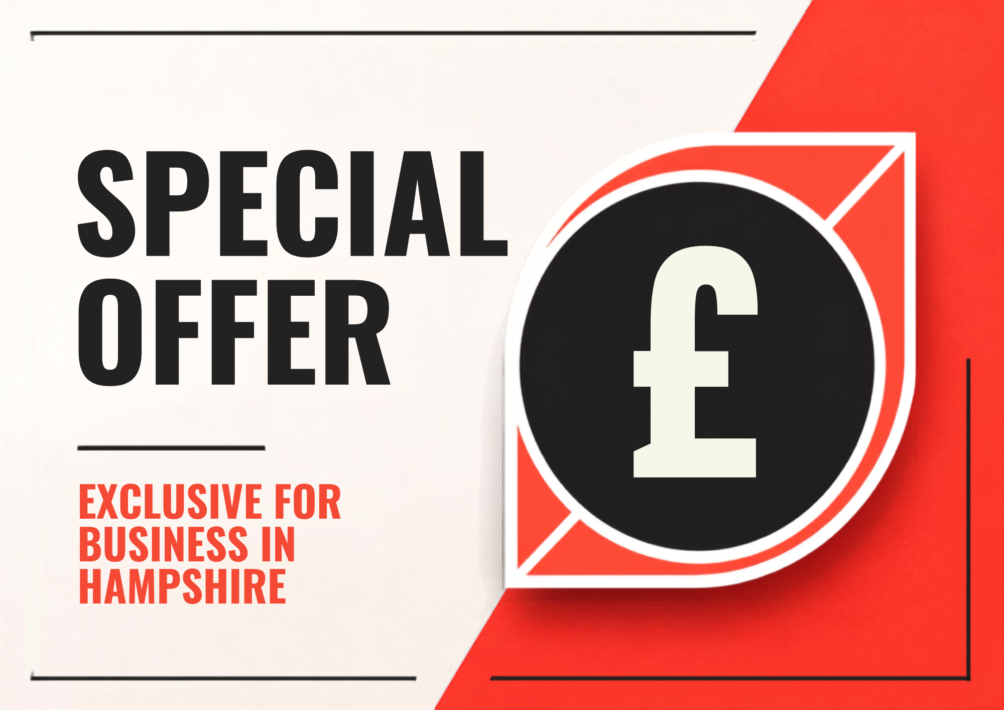 Special offer, exclusive for Business in Hampshire