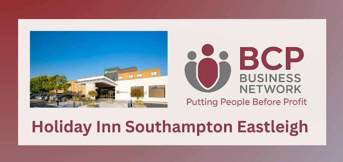 BCP Business Network Southampton at Holiday Inn Eastleigh