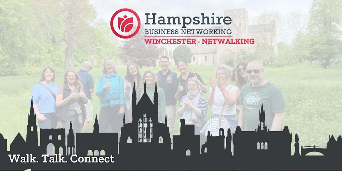 Hampshire Business Networking Presents: Netwalking